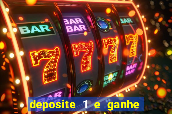 deposite 1 e ganhe 10 no fortune tiger